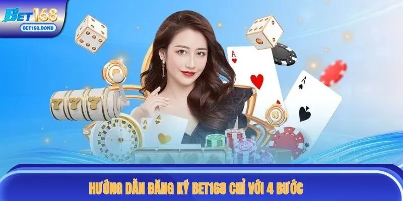 Chia sẻ hướng dẫn đăng ký BET168 cho người mới