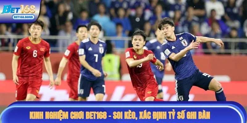 Kinh nghiệm chơi BET168