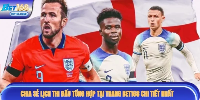 Chia sẻ lịch thi đấu tổng hợp tại trang BET168 chi tiết nhất